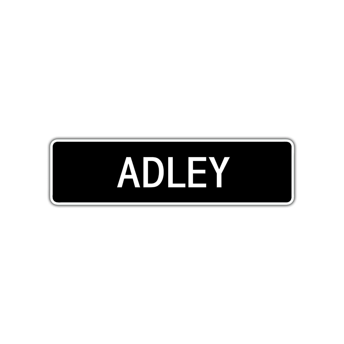 Adley Street Metal Sign  