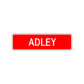 Adley Street Sign