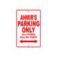 Ahmir's Name Parking Only All Others Will Be Towed Metal Sign  
