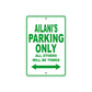 Ailani's Name Parking Only All Others Will Be Towed Metal Sign Plate