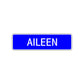 Aileen Street Metal Sign Plate