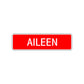 Aileen Street Sign