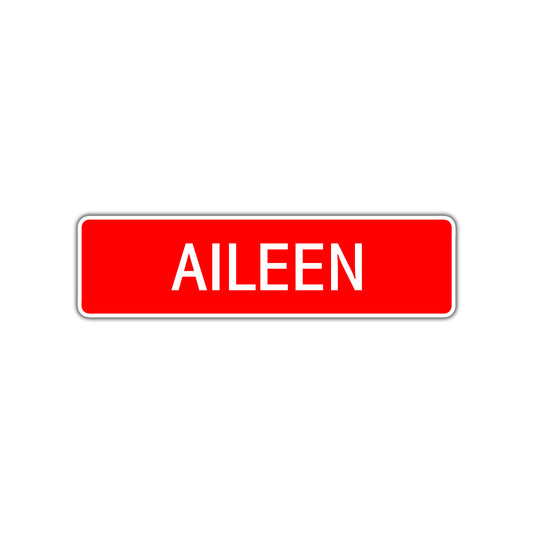 Aileen Street Sign