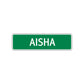 Aisha Street Sign Plate