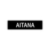 Aitana Street Metal Sign  