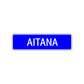 Aitana Street Metal Sign Plate