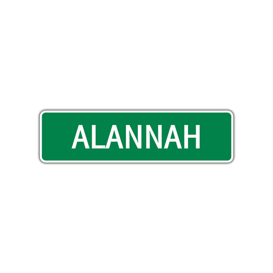 Alannah Street Sign 