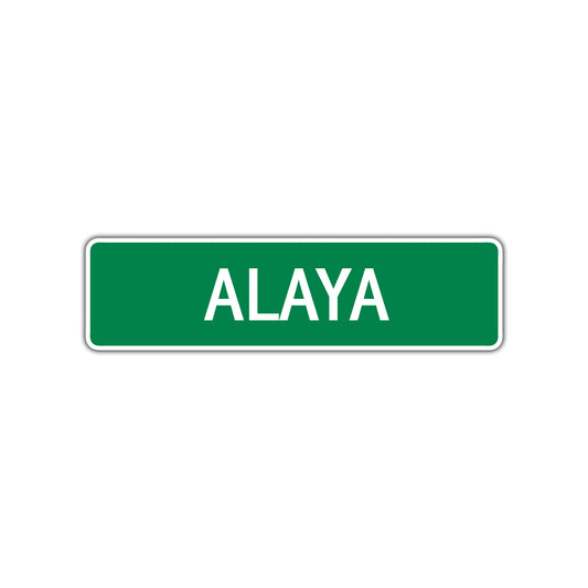 Alaya Street Sign