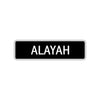 Alayah Street Metal Sign  