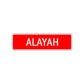 Alayah Street Sign
