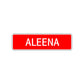 Aleena Street Sign