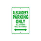 Alexander's Name Parking Only All Others Will Be Towed Sign Plate