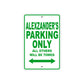 Alexzander's Name Parking Only All Others Will Be Towed Sign Plate
