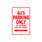 Ali's Name Parking Only All Others Will Be Towed Metal Sign Plate
