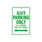 Alia's Name Parking Only All Others Will Be Towed Metal Sign Plate