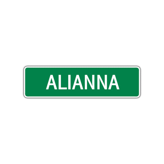 Alianna Street Sign