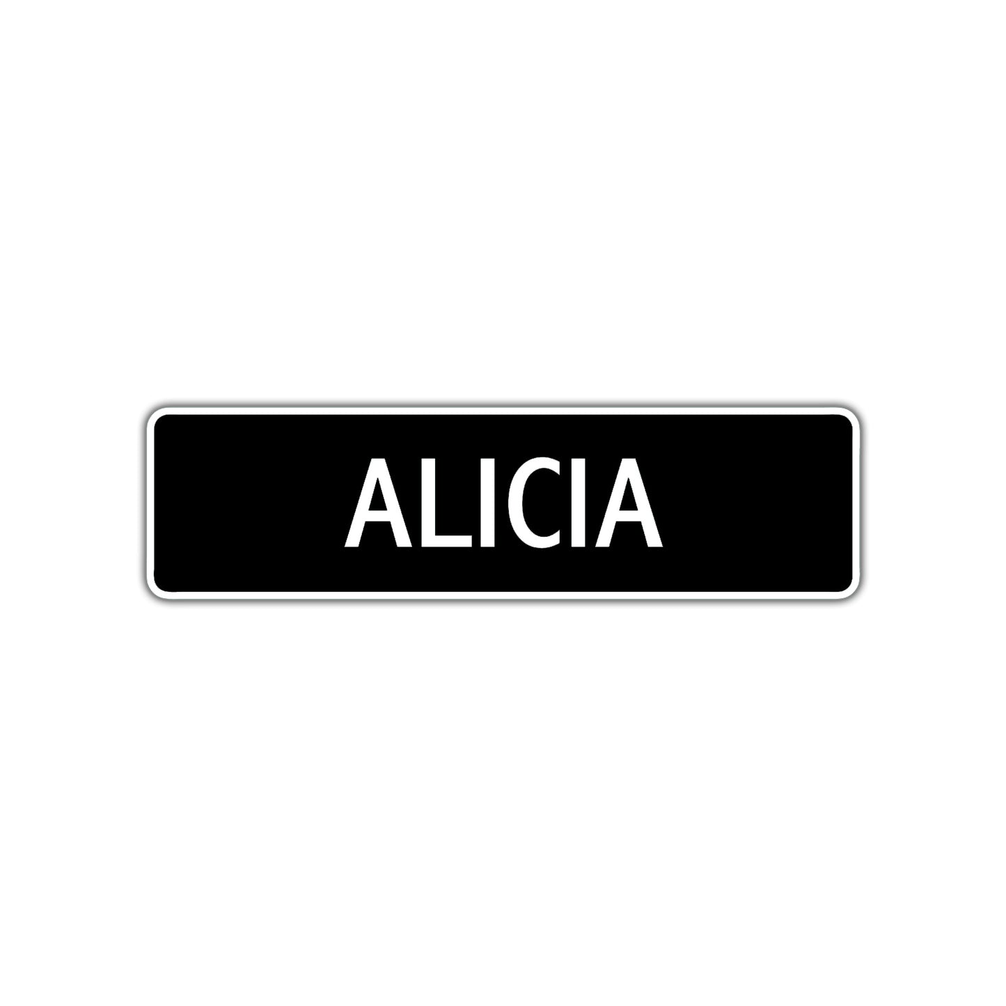 Alicia's Street Metal Sign