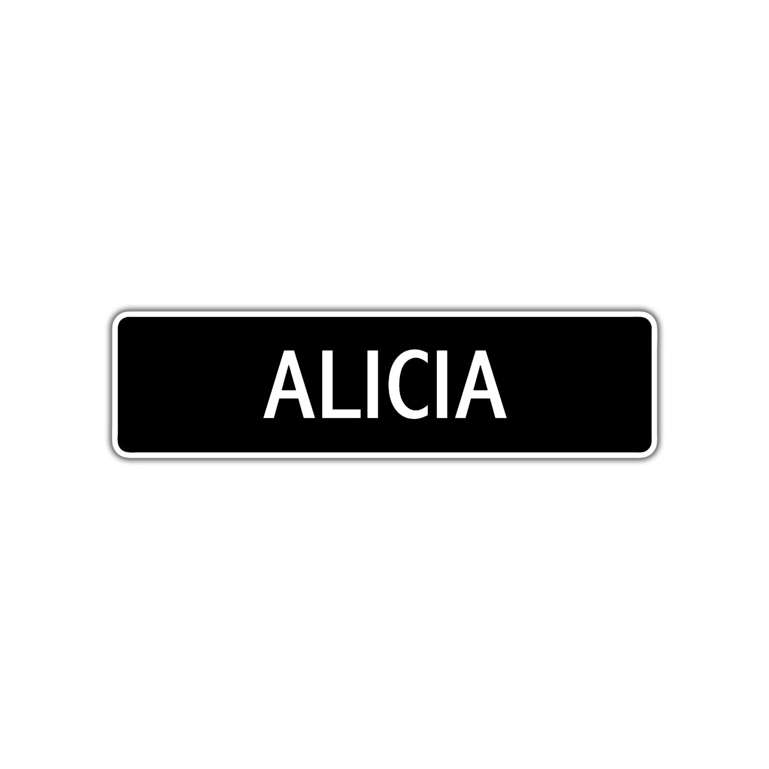 Alicia's Street Metal Sign
