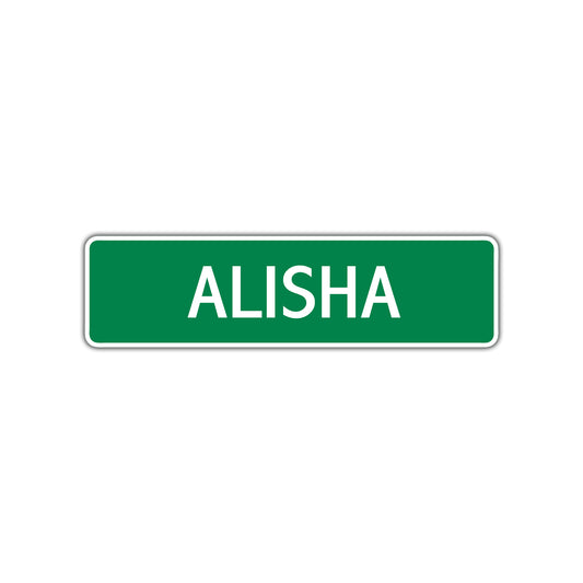 Alisha Street Sign