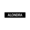 Alondra Street Metal Sign  