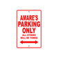 Amare's Name Parking Only All Others Will Be Towed Metal Sign Plate