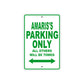 Amaris's Name Parking Only All Others Will Be Towed Metal Sign Plate