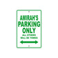 Amirah's Name Parking Only All Others Will Be Towed Metel Sign Plate