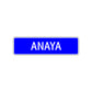 Anaya Street Metal Sign Plate