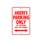 Anders's Name Parking Only All Others Will Be Towed Metal Sign Plate