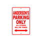 Anderson's Name Parking Only All Others Will Be Towed Metal Sign Plate