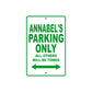 Annabel's Name Parking Only All Others Will Be Towed Metal Sign Plate