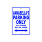 Annabella's Name Parking Only All Others Will Be Towed Metal Sign  