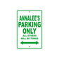 Annalee's Name Parking Only All Others Will Be Towed Metal Sign Plate