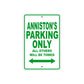 Anniston's Name Parking Only All Others Will Be Towed Metal Sign Plate