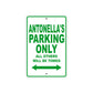 Antonella's Name Parking Only All Others Will Be Towed Metal Sign Plate