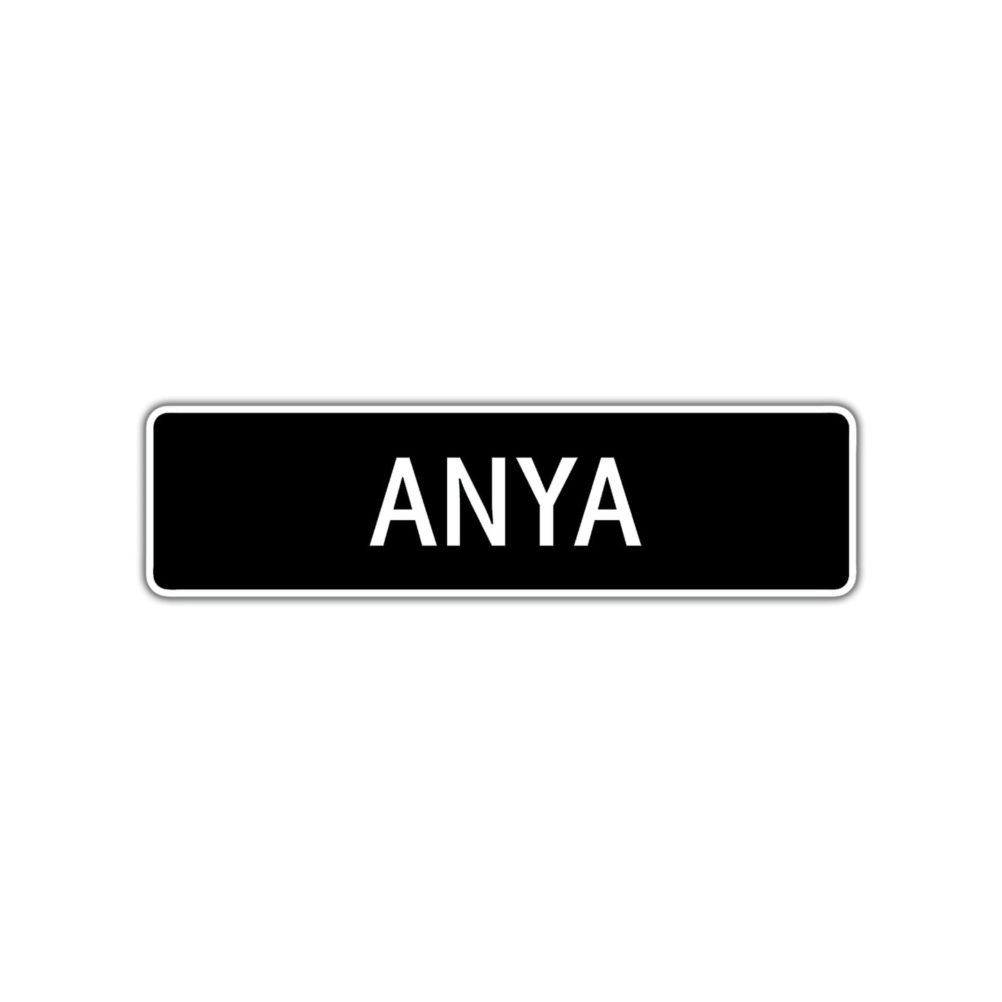 Anya Street Metal Sign  