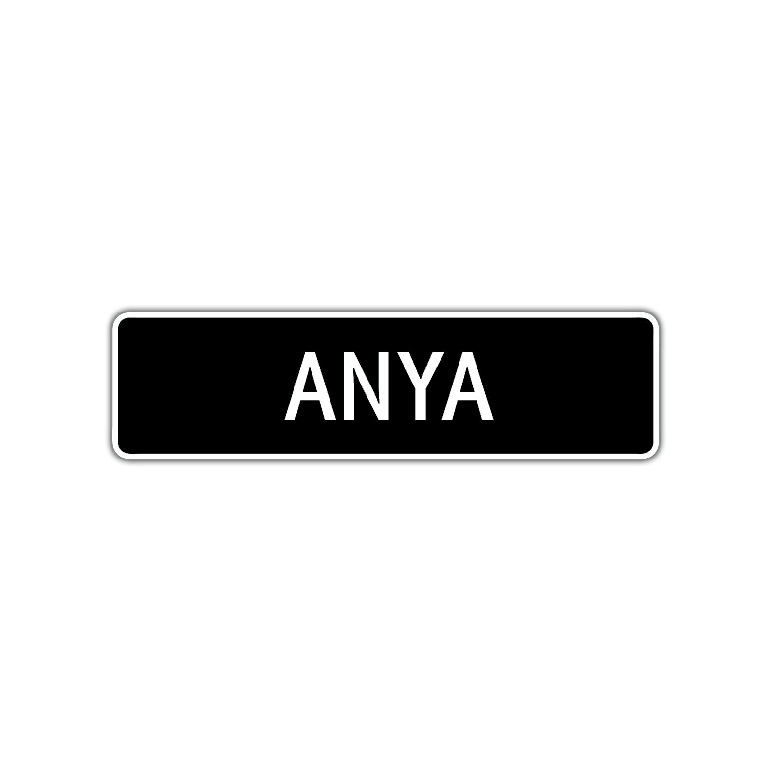 Anya Street Metal Sign  