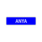 Anya Street Metal Sign plate