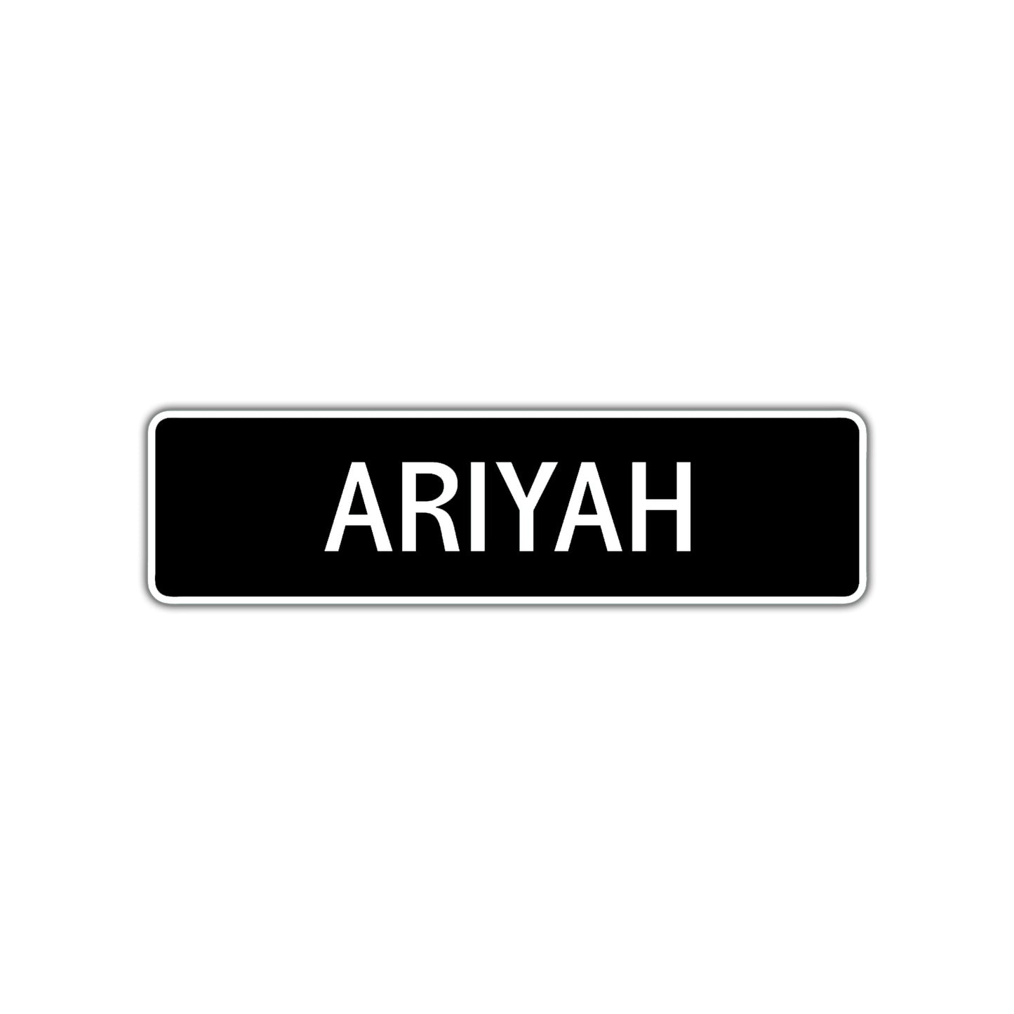 Ariyah Street Metal Sign  