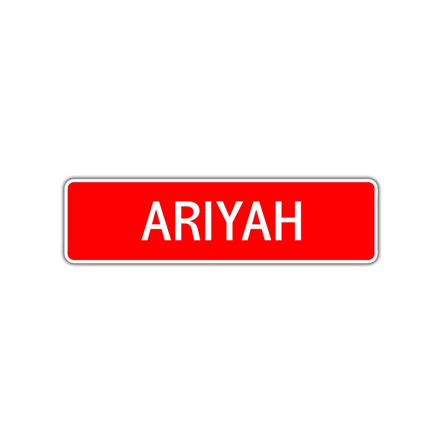 Ariyah Street Sign
