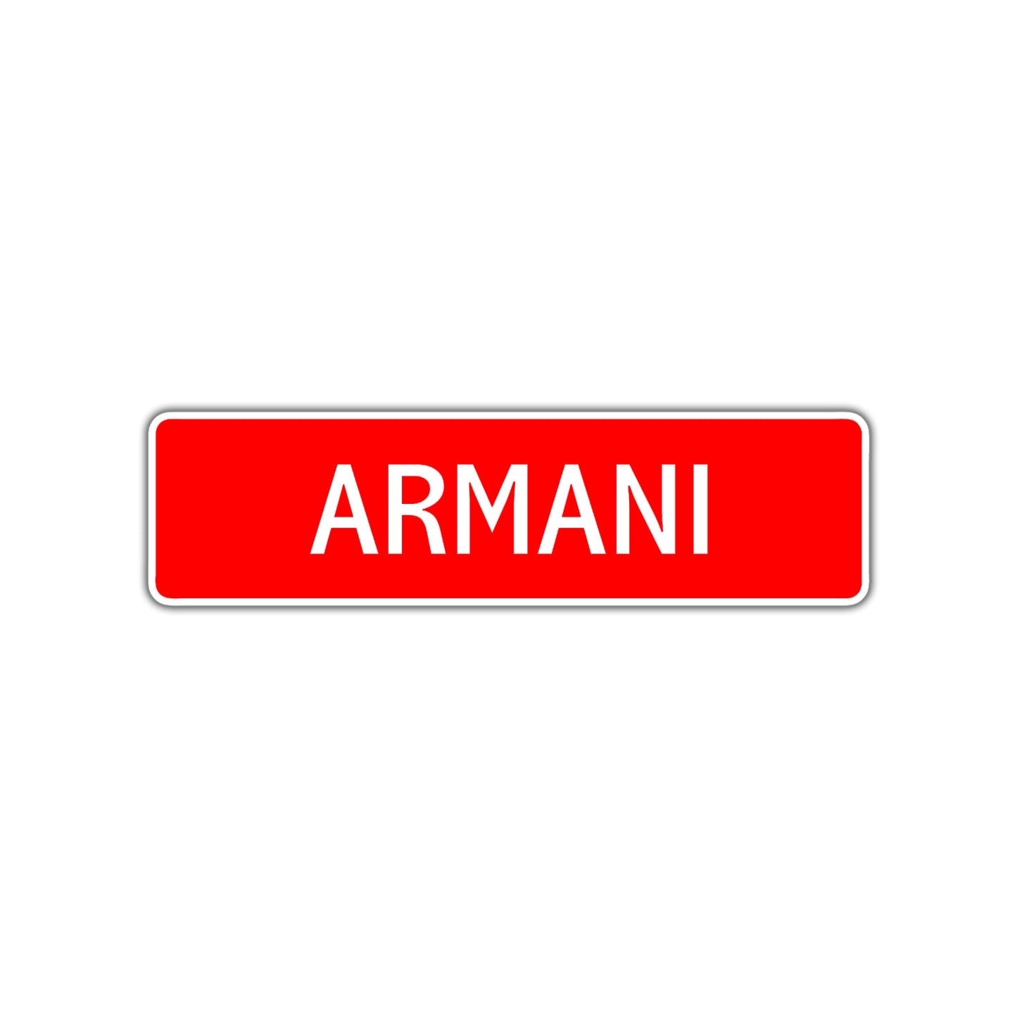Armani Street Sign