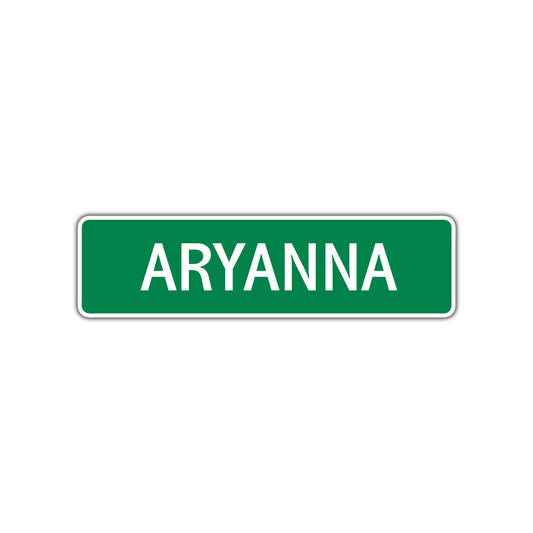 Aryanna Street Sign