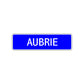 Aubrie Street Metal Sign Plate
