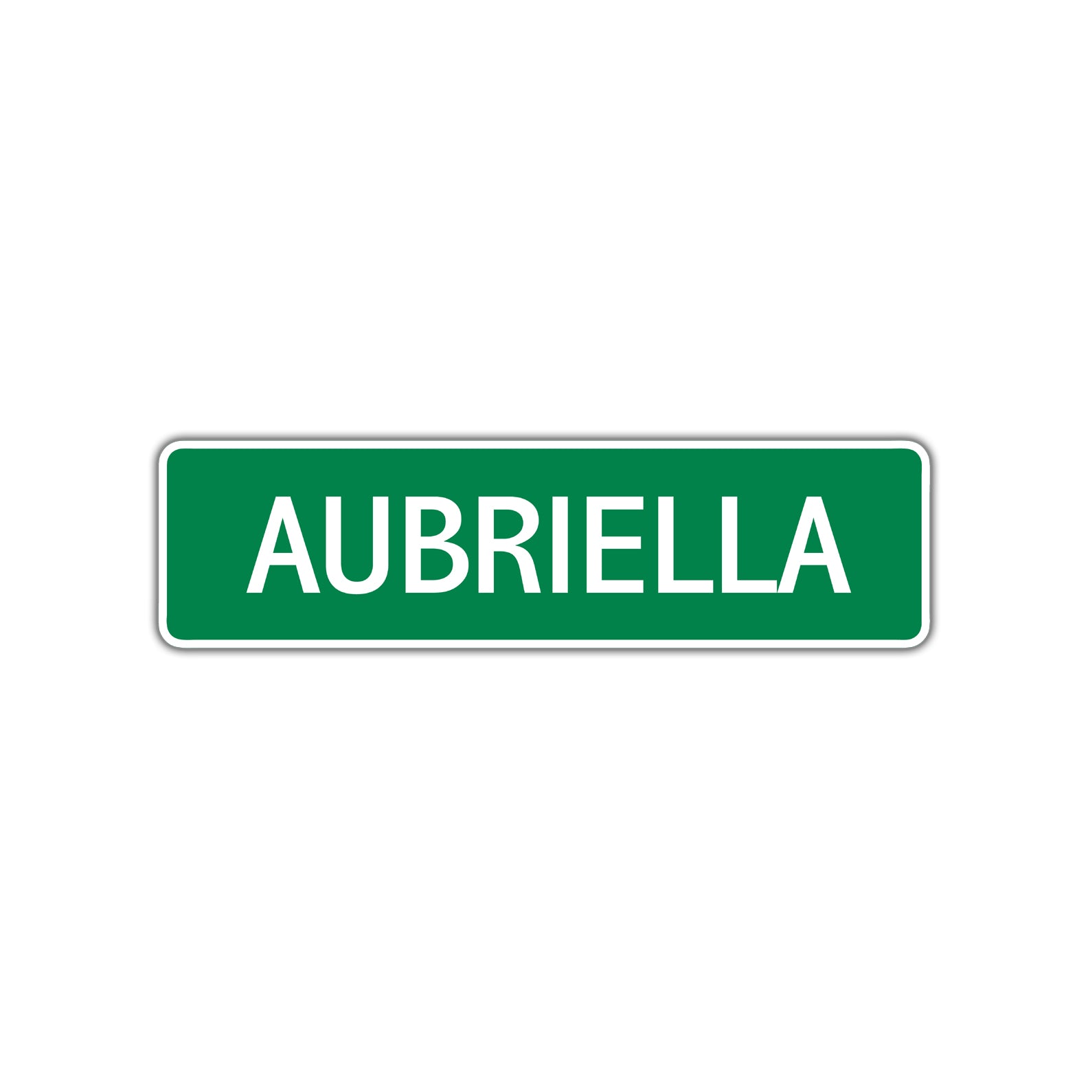 Aubriella Street Sign