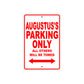 Augustus's Name Parking Only All Others Will Be Towed Metal Sign Plate