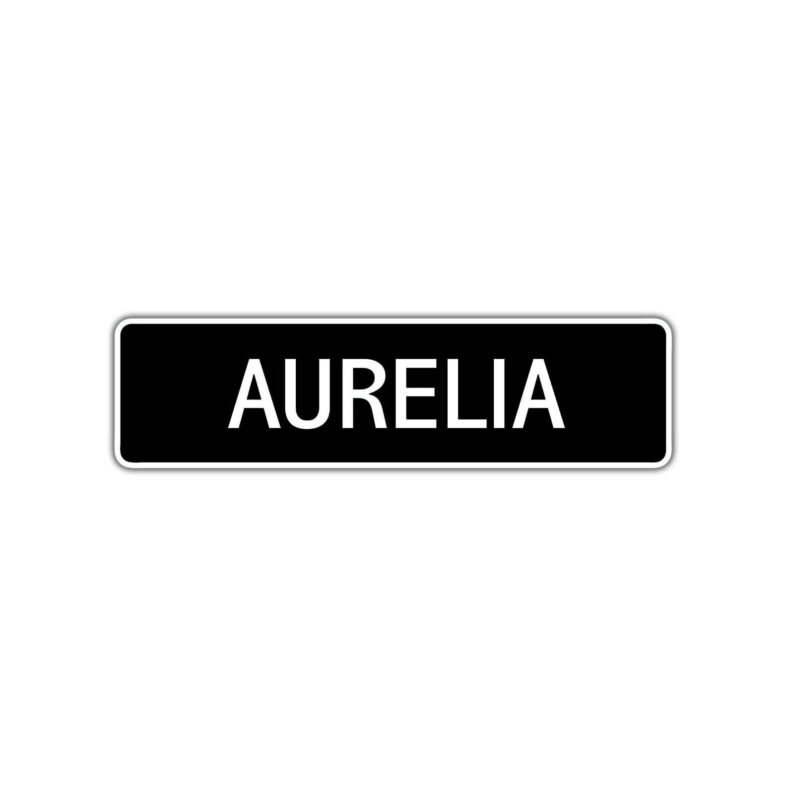 Aurelia Street Metal Sign