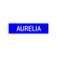 Aurelia Street Metal Sign Plate