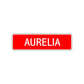 Aurelia Street Sign