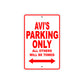 Avi's Name Parking Only All Others Will Be Towed Metal Sign Plate