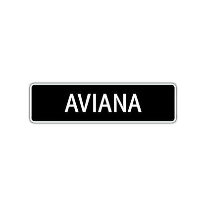 Aviana Street Metal Sign  
